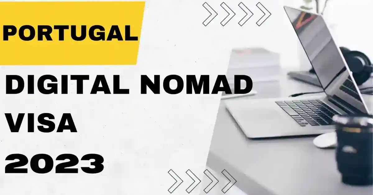 Portugal Digital Nomad Visa 2023